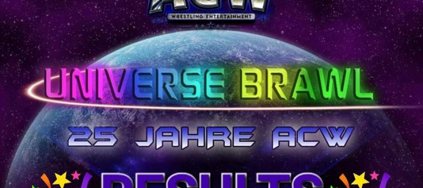 Ergebnisse ACW Universe Brawl